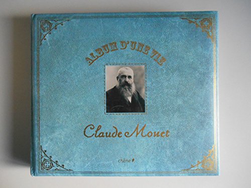 Stock image for Album d'une Vie Claude Monet for sale by Iridium_Books