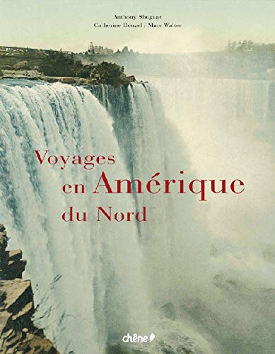Beispielbild fr Voyages en Amrique du Nord zum Verkauf von Ammareal