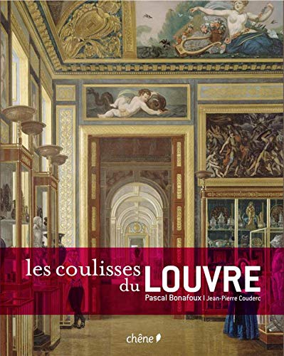 Beispielbild fr Les coulisses du Louvre zum Verkauf von Ammareal