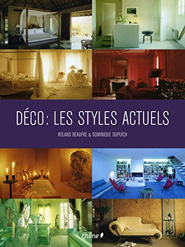 Stock image for Dco : les styles actuels for sale by Ammareal