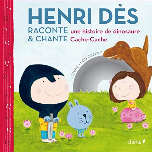 9782842779887: Henri Ds raconte une histoire de dinosaure et chante Cache-Cache (1CD audio) (French Edition)