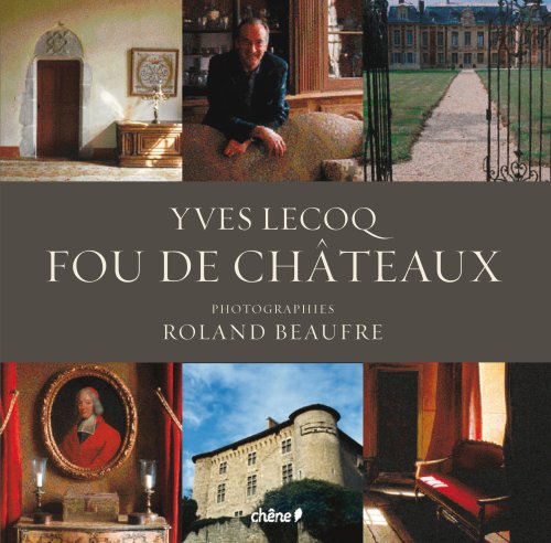 Imagen de archivo de Fou de châteaux (Hors collection) a la venta por ThriftBooks-Dallas