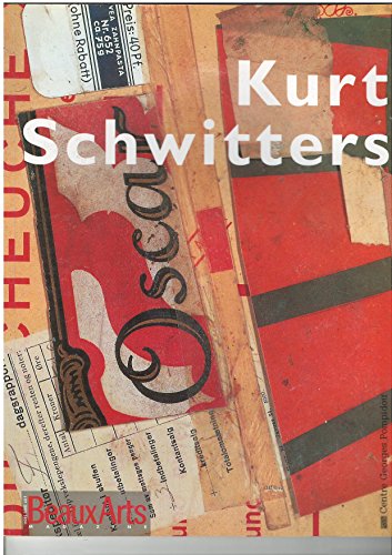 Beispielbild fr Kurt schwitters (FONDS ANCIENS) zum Verkauf von Ammareal