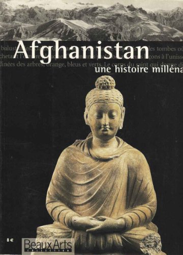 Stock image for Afghanistan, une Histoire Millnaire for sale by Ammareal