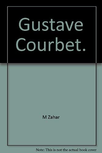 Beispielbild fr Gustave Courbet zum Verkauf von Ammareal