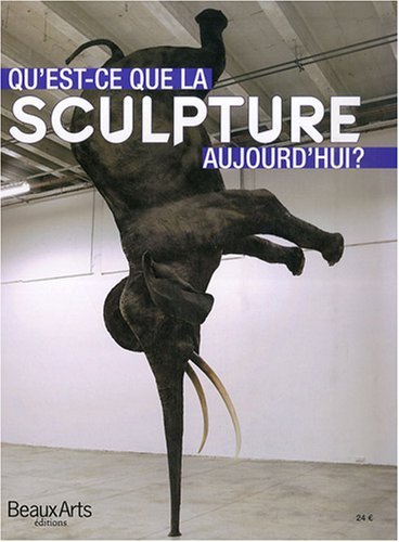 Beispielbild fr Qu'est-ce-que la sculpture aujourd'hui ? zum Verkauf von medimops