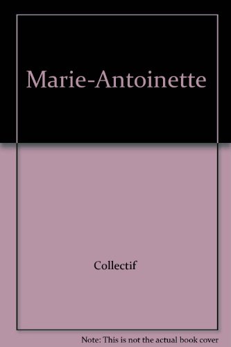 Imagen de archivo de Marie-Antoinette (Version Anglaise) a la venta por Reuseabook