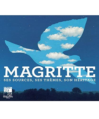 9782842786830: Magritte: Ses sources, ses thmes, son hritage