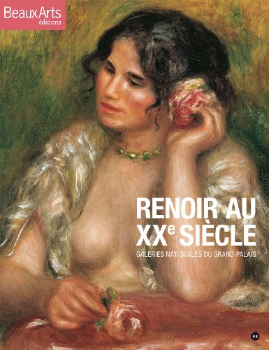 9782842786922: Renoir au XXe sicle: Galeries Nationales du Grand Palais