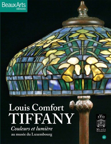 Beispielbild fr Louis Comfort Tiffany : Couleurs et lumire au muse du Luxembourg zum Verkauf von medimops