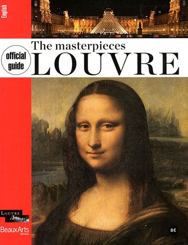 9782842787639: OFFICIAL GUIDE MASTERPIECES OF THE LOUVRE (ANGLAIS) (NE)