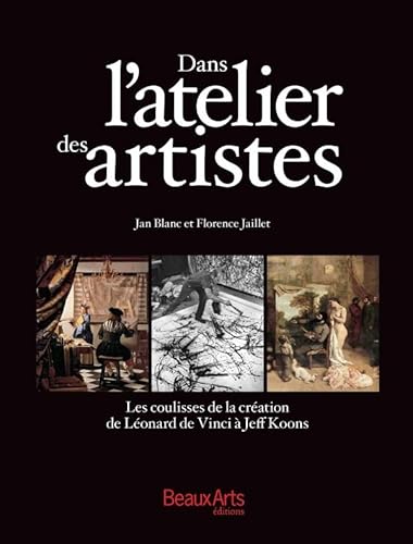 9782842788544: Dans l'atelier des artistes: Les coulisses de la cration de Lonard de Vinci  Jeff Koons