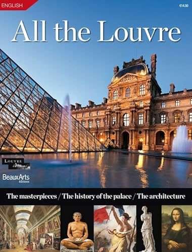 Imagen de archivo de TOUT LE LOUVRE (ANG ): THE MASTERPIECES/THE HISTORY OF THE PALACE/THE ARCHITECTURE a la venta por Goodwill