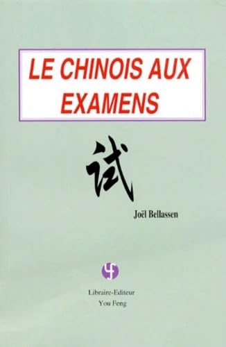 Beispielbild fr Le chinois aux examens zum Verkauf von medimops