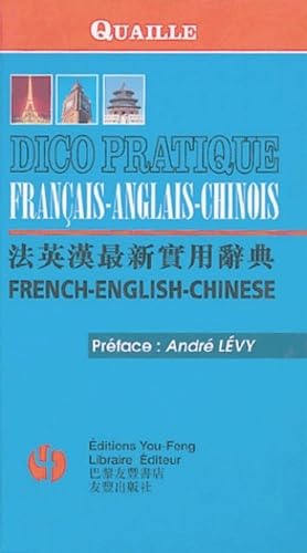 Beispielbild fr Dico pratique Quaille franais-anglais-chinois/french-english-chinese zum Verkauf von medimops