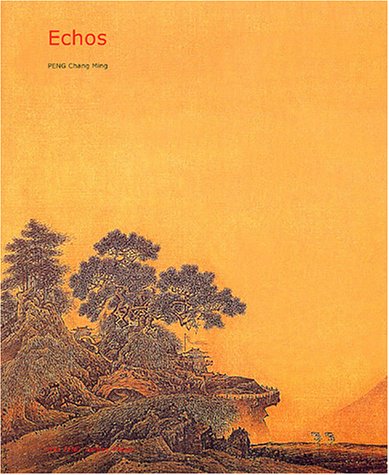 9782842791612: Echos : L'art pictural chinois et ses rsonances dans la peinture occidentale