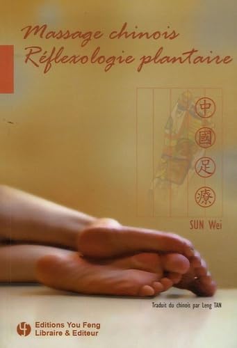 9782842792176: Massage chinois, rflexologie plantaire