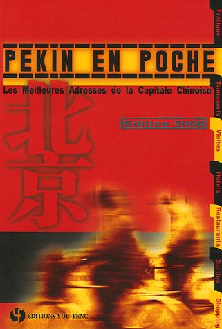 Beispielbild fr Pkin en poche : Les meilleures adresses de la capitale chinoise zum Verkauf von Ammareal