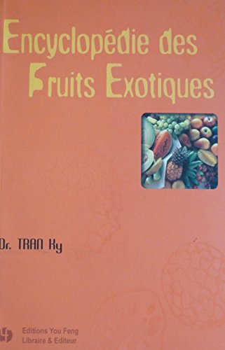 Stock image for Encyclopdie des fruits exotiques for sale by medimops