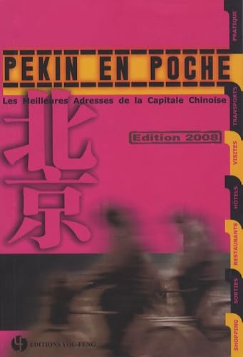 Stock image for Pkin en poche : Les meilleures adresses de la capitale chinoise for sale by Ammareal