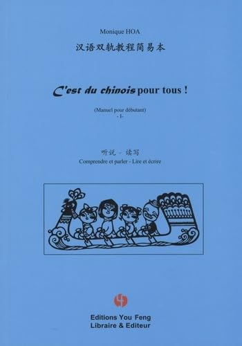 Imagen de archivo de C'est du chinois pour tous ! a la venta por Chapitre.com : livres et presse ancienne