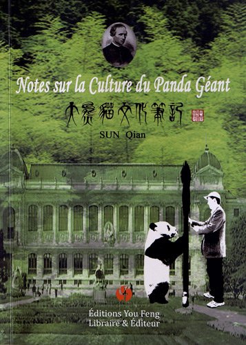 Stock image for Notes Sur La Culture Du Panda Gant for sale by RECYCLIVRE
