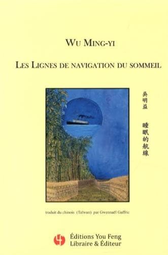 9782842795580: Les lignes de navigation du sommeil