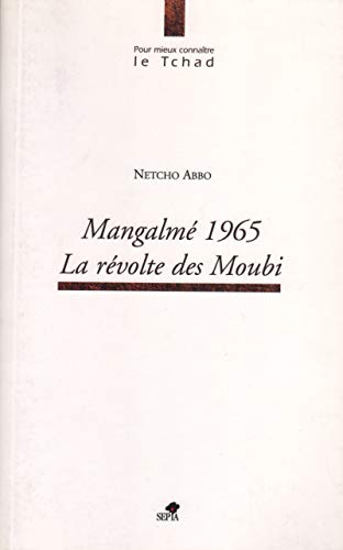 Mangalmé 1965