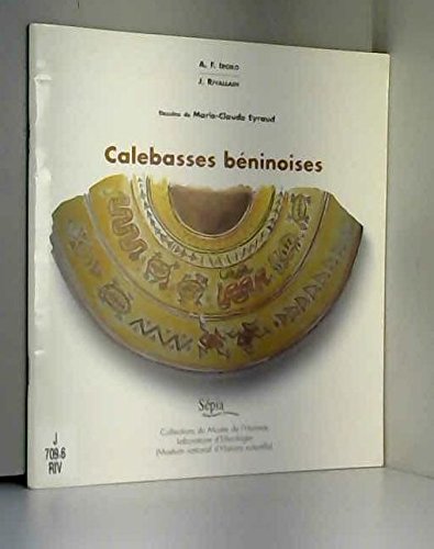 Imagen de archivo de Calebasses bninoises a la venta por LeLivreVert