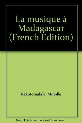 Beispielbild fr La musique  Madagascar zum Verkauf von Ammareal