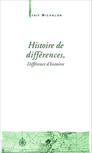 Beispielbild fr Histoire de diffrences, diffrence d'histoires zum Verkauf von medimops