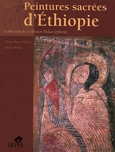 9782842800918: Peintures sacres d'Ethiopie: Collection de la Mission Dakar-Djibouti