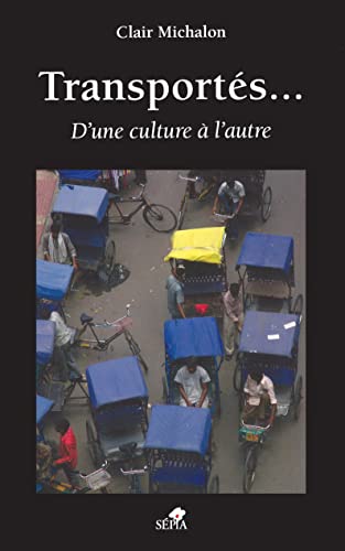 Beispielbild fr Transports d'une culture  l'autre zum Verkauf von Chapitre.com : livres et presse ancienne