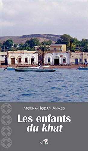 9782842801625: LES ENFANTS DU KHAT