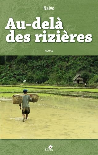 9782842801991: Au-del des rizires: Roman