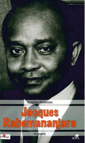 Beispielbild fr Jacques Rabemananjara: Posie et politique  Madagascar Biographie zum Verkauf von Revaluation Books