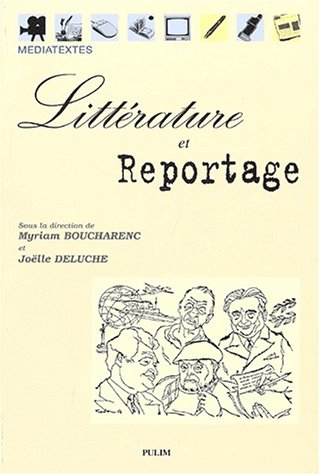 Imagen de archivo de Litterature et reportage. a la venta por Ammareal