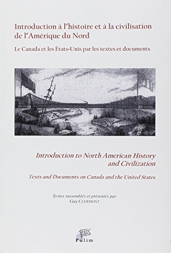 Beispielbild fr Introduction  l'histoire et  la civilisation de l'Amrique du Nord zum Verkauf von Ammareal