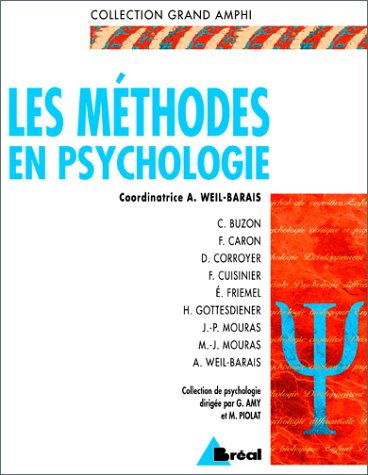 Beispielbild fr Les mthodes en psychologie zum Verkauf von A TOUT LIVRE