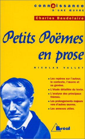 Beispielbild fr Baudelaire: Petits Poems En Prose zum Verkauf von WorldofBooks