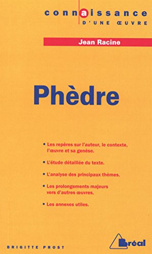 9782842911577: Phdre - Racine (Connaissance d'une oeuvre)