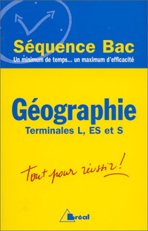 Beispielbild fr Gographie. Terminales L, S, ES zum Verkauf von Ammareal