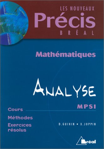 Stock image for Mathmatiques, tome 2 : Analyse, MPSI for sale by Ammareal