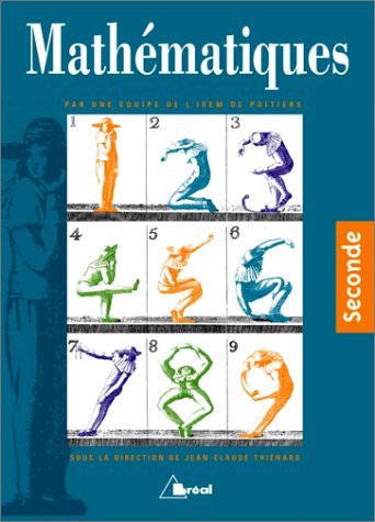 Beispielbild fr Mathmatiques, seconde zum Verkauf von Chapitre.com : livres et presse ancienne