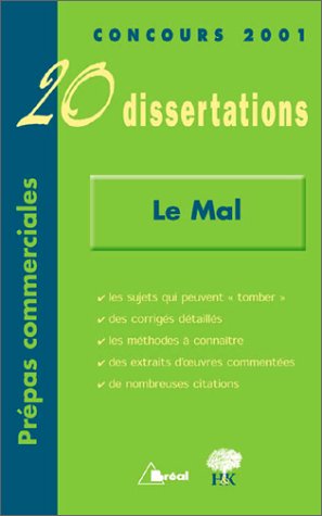 Stock image for 20 dissertations avec analyses et commentaires sur le thme Le mal for sale by Ammareal