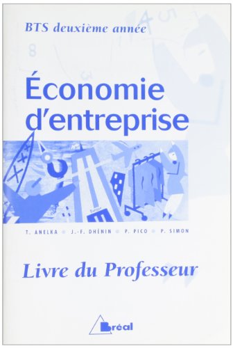 Beispielbild fr Economie d'entreprise: Livre du professeur zum Verkauf von Buchpark