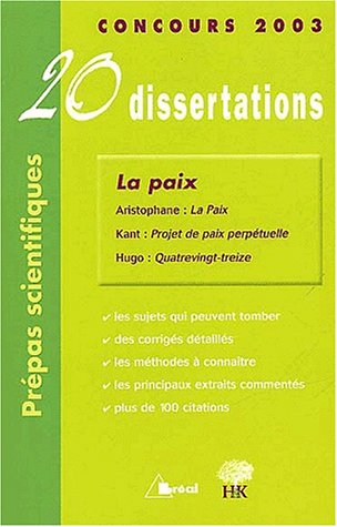 Beispielbild fr La paix : 20 Dissertations avec analyses et commentaires zum Verkauf von Ammareal