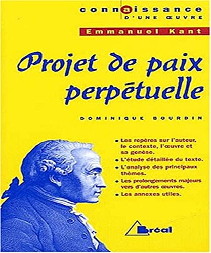 Beispielbild fr Projet de paix perptuelle d'Emmanuel Kant zum Verkauf von medimops