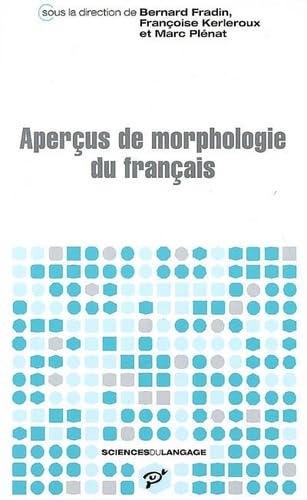 Stock image for Apercus de morphologie du francais for sale by Librairie La Canopee. Inc.