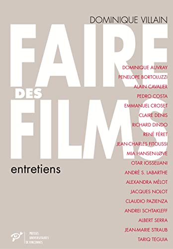 Stock image for Le travail du cinema Vol 4 Faire des films Entretiens for sale by Librairie La Canopee. Inc.